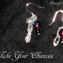 Take Your Chances - Earrings