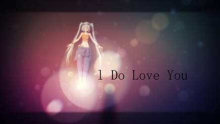 MMD DL I Do Love You (Miku)