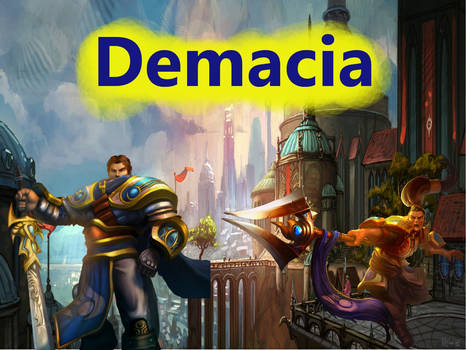 Demacia