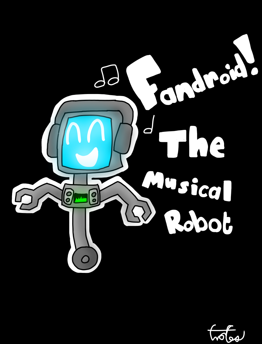 Fandroid Exe Fandroid The Musical Robot! by FNAFnerdBonnie on DeviantArt
