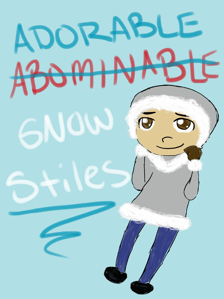 Abominable Stiles?