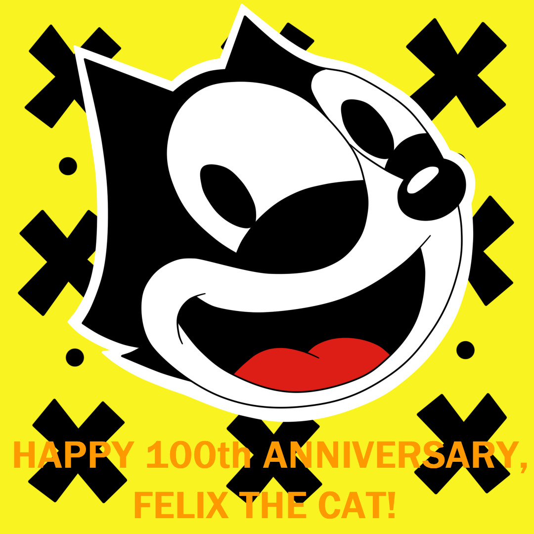 Happy 100th Anniversary Felix The Cat By Deaf Machbot On Deviantart Happy 100th Anniversary Felix The Cat By Deaf Machbot On Deviantart