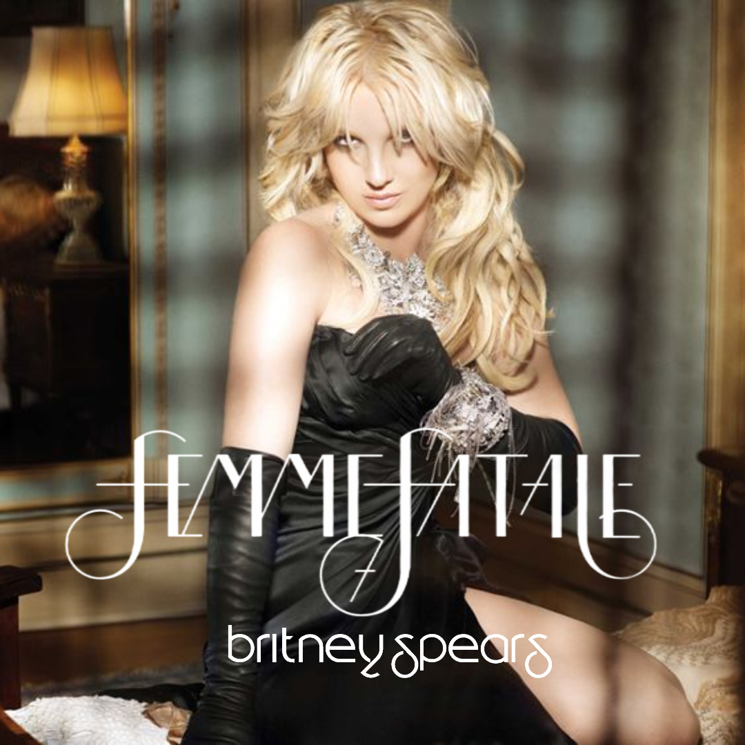 Femme Fatale - Britney Spears - Álbum - VAGALUME