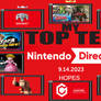Nintendo Direct 9.14.2023 Top Ten Hopes
