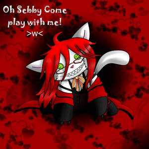 Grell is a Reaper Kitty now
