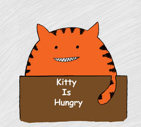 Kitty is hungry