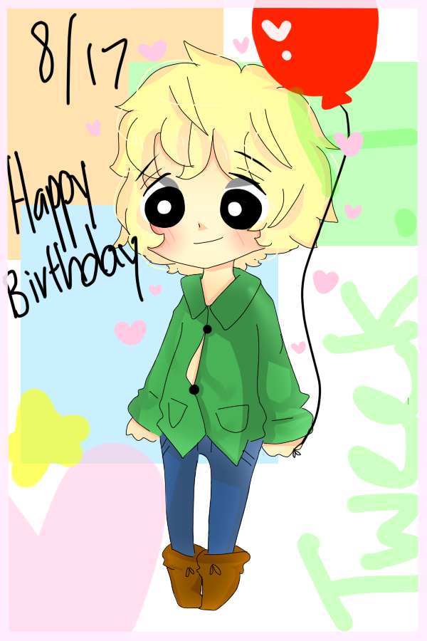 Happy Birthday to TWEEK TWEAK