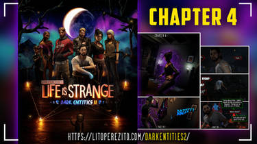 Life is Strange - Dark Entities 2 (Chapter 4)