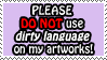 don't cuss on my art stamp by Icy-Bunnii