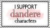 I support dandere by VAlZARD