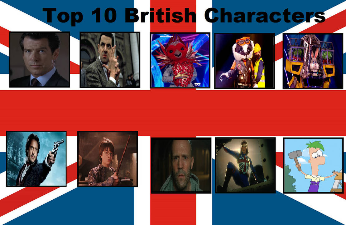 My Top 10 British Characters Meme by JetTaylor on DeviantArt