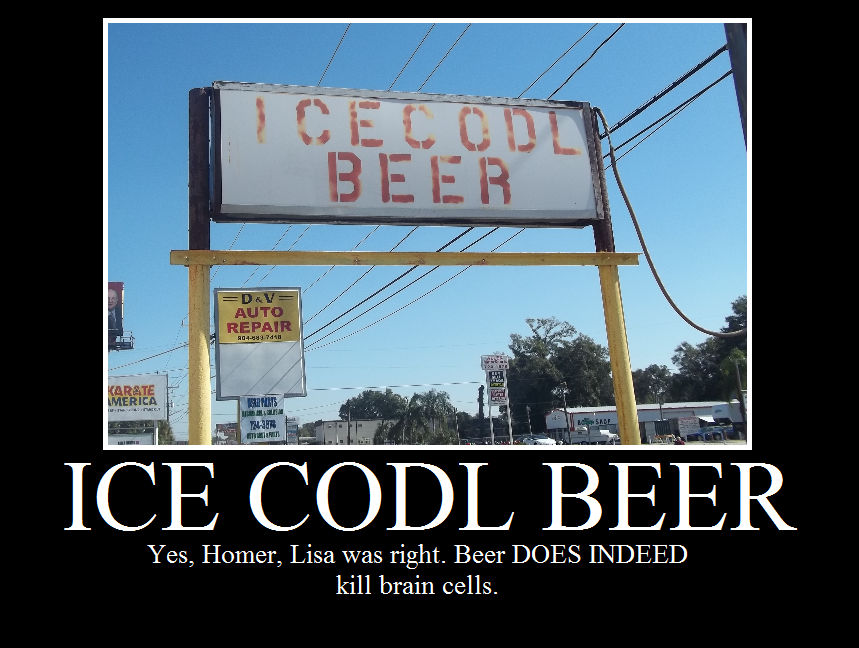 Codl Beer ICE CODL BEER- Demotivational Poster by Greyman101 on DeviantArt
