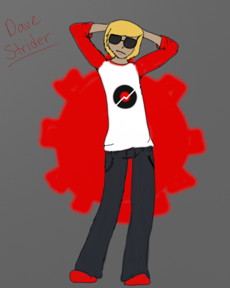 Dave Strider *Day 1*