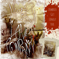 Misery Loves Company shirt design