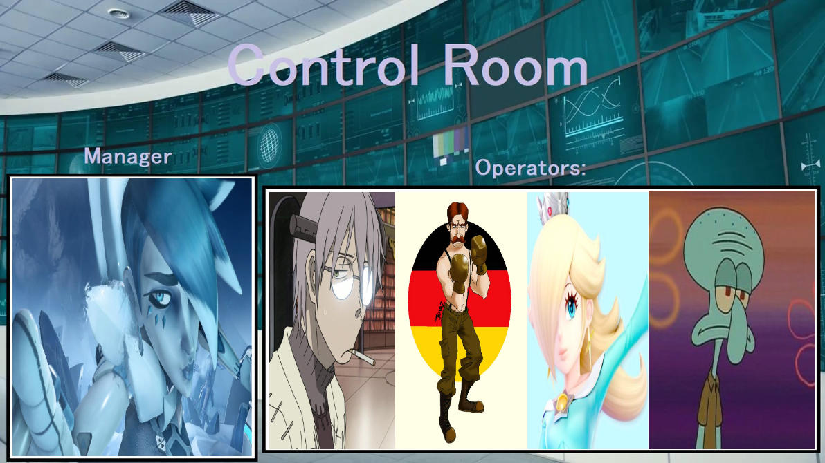 Control Room Meme by Gachatuber00067 on DeviantArt