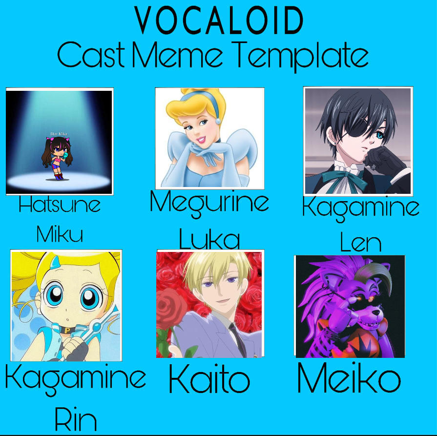 Songcast Meme Vocaloid Cast Meme by Gachatuber00067 on DeviantArt