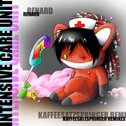 Renard - Intensive Care Unit (Remixes) Cover