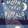 Moon Over Buffalo Cover