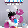 Mundo's Cooking Time