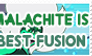 Malachite is Best Fusion - Stamp