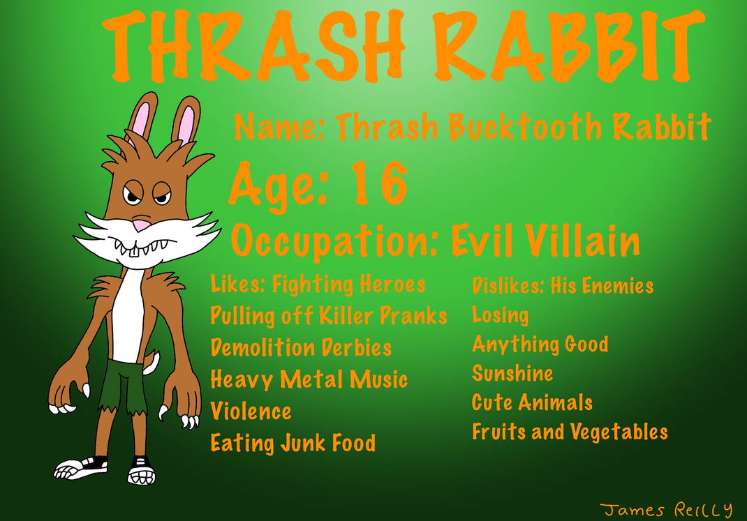 Crush Rabbit Character Profiles: Thrash Rabbit by JamesStarToonist on ...