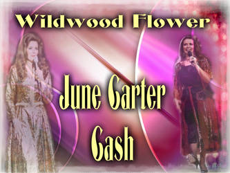 Wildwood Flower - June Carter Cash