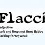 Weekly Word no.1 - Flaccid