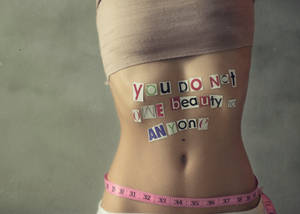 you do not owe beauty to anyone..