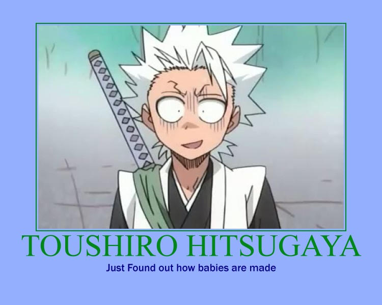 Toushiro Motivational poster 3 by Kurohisagi on DeviantArt Toushiro Motivational poster 3 by Kurohisagi on DeviantArt