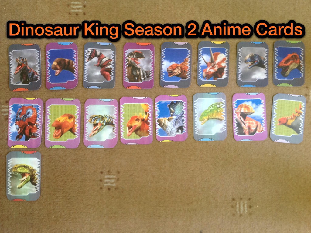 My Dinosaur King Season 2 Fan-Made Anime Cards by ThunderStrike16 on DeviantArt My Dinosaur King Season 2 Fan-Made Anime Cards by ThunderStrike16 on DeviantArt