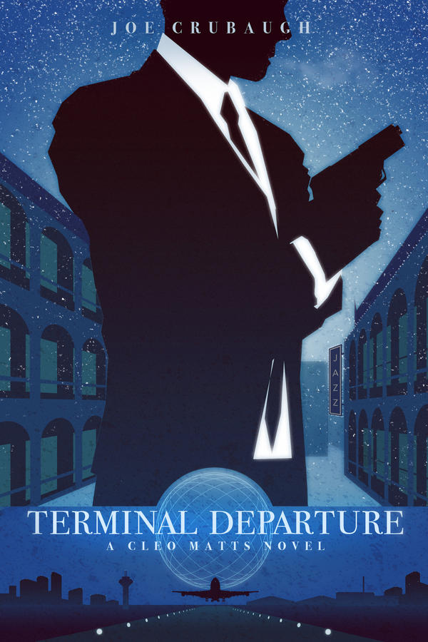 Terminal Departure - A Cleo Matts Novel - Cover