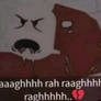 Raghhhhagua gghharuuarga raghhh rahhh rah