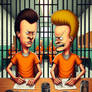 Beavis and Butthead in Prison