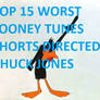 Top 15 Worst Chuck Jones Cartoons