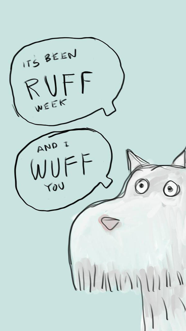 Cute Ruff Ruff Word ruff... wuff.. by polysterentmans on DeviantArt