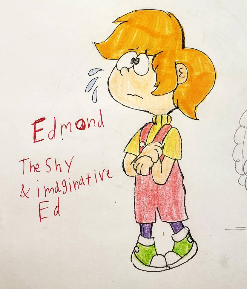 Edmond The New Ed by raralabelle1Art on DeviantArt