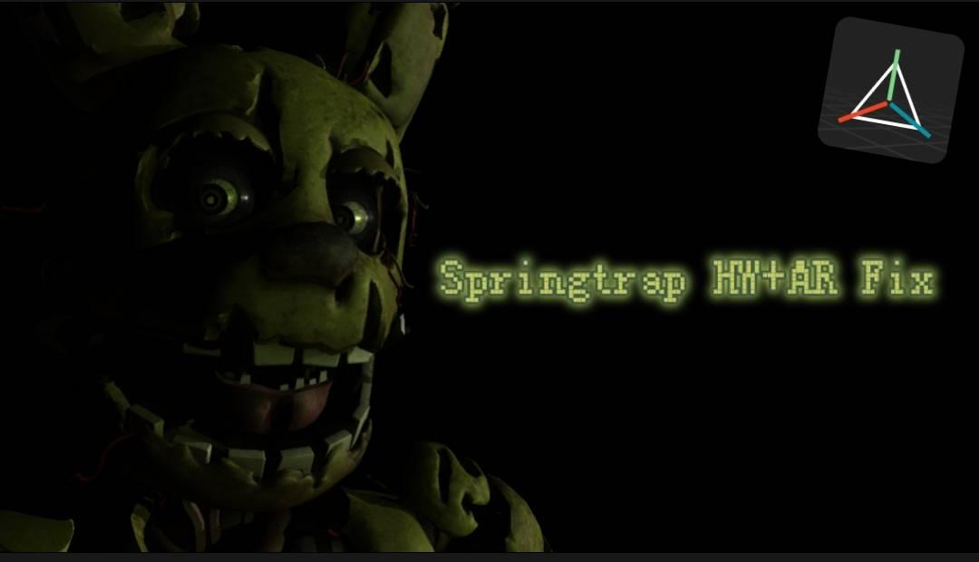 Hw Spring Trap Springtrap HW/AR Fix Prisma3D download by SomeRandoPersonUwU on DeviantArt
