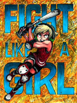 FIGHT LIKE A GIRL