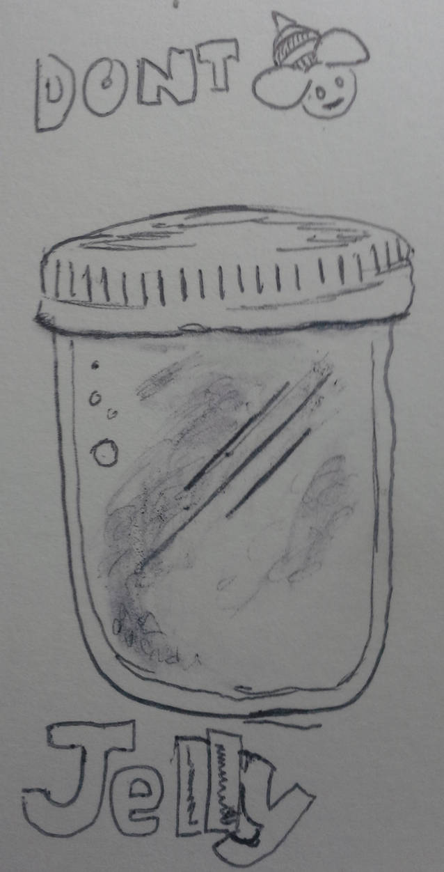 Dont Be Jelly by n0n31eft on DeviantArt