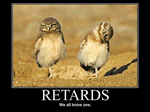 Retards