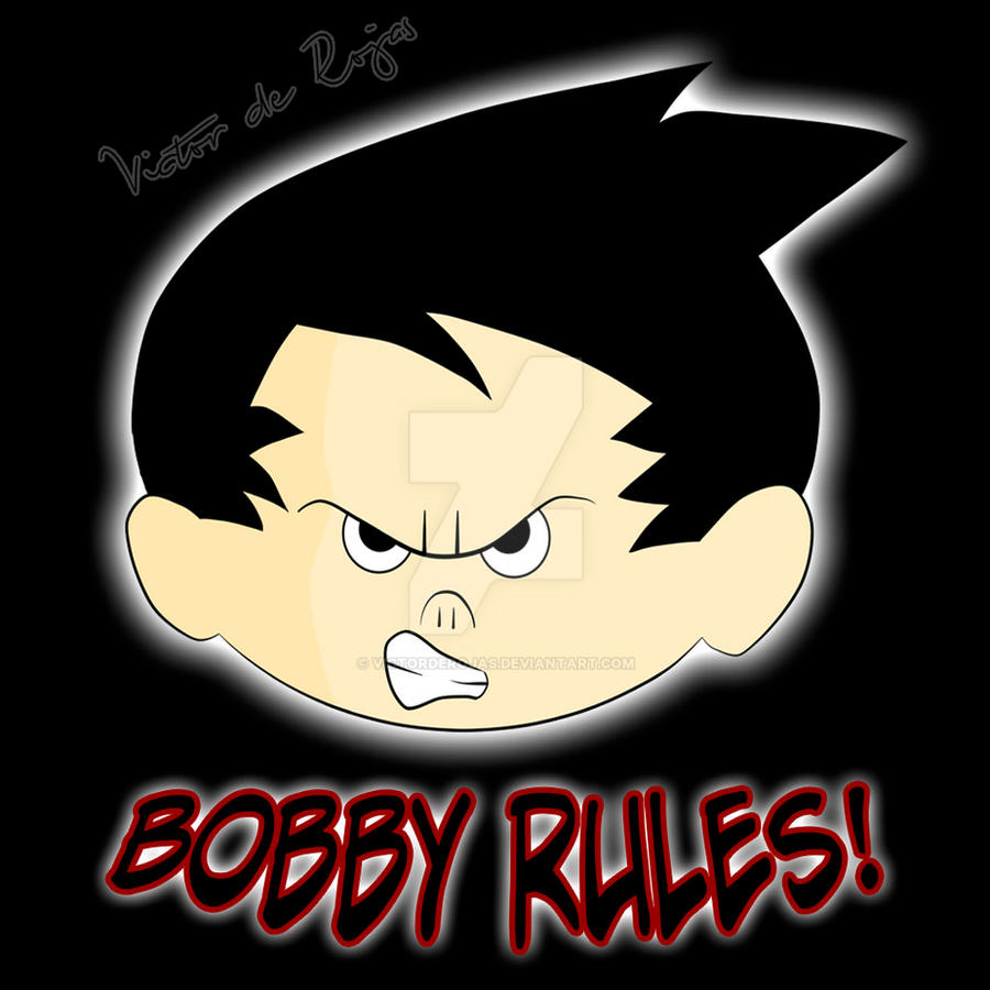 Bobby Ruler Bobby rules by VictordeRojas on DeviantArt