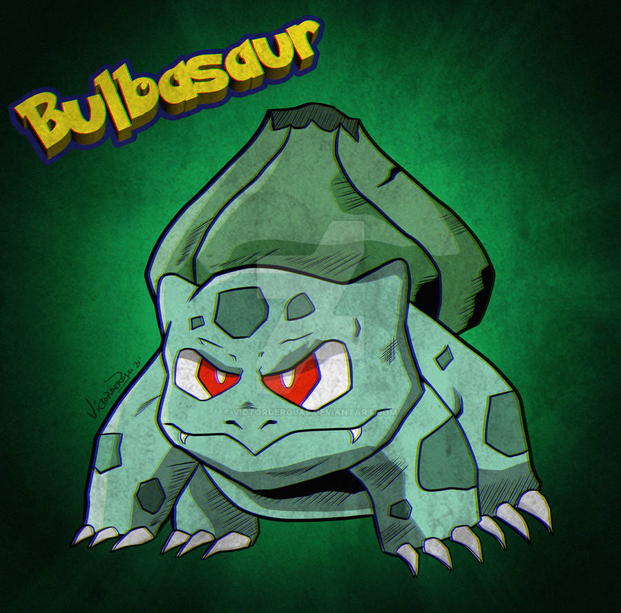 Bullbasoaur Bulbasaur by VictordeRojas on DeviantArt
