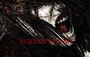 Scream For Me