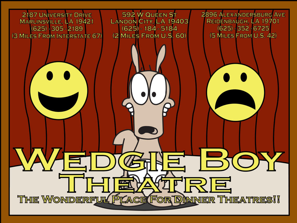 Wedgie Boy Theatre Ad