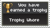 Trophy Whore