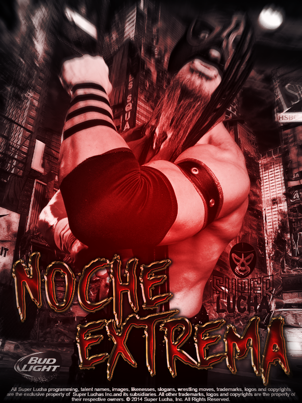 Super Lucha Poster - Noche Extrema 2014