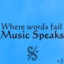 Music Speaks