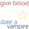 :Give Blood...