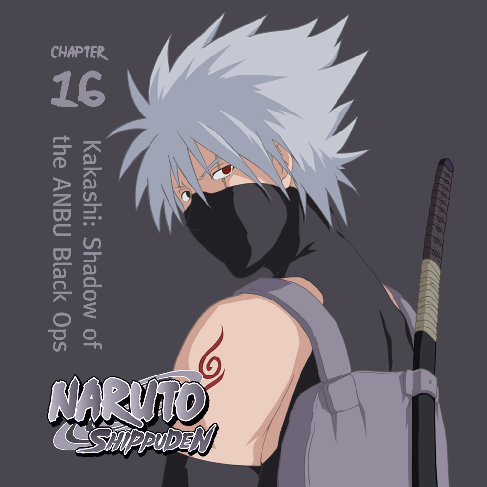 Kakashi: Shadow of the ANBU Black Ops – Hashirama's Cells, NARUTO:  SHIPPUDEN