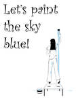 lets paint the sky blue
